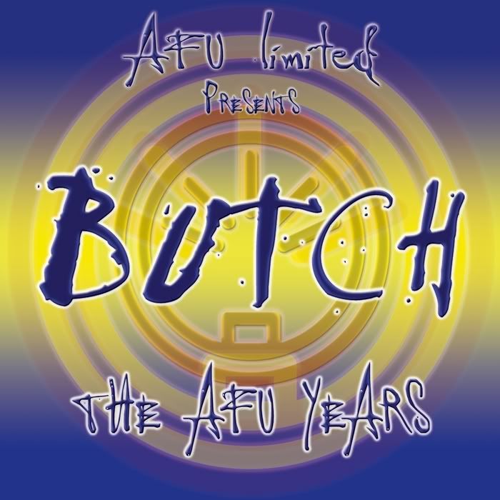 the afu years the b butch  