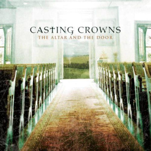 the altar and the do casting crowns 