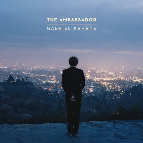 the ambassador gabriel kahane 