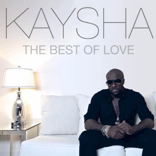 the best of love kaysha  