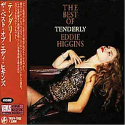 the best of tenderly eddie higgins 