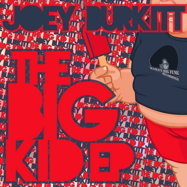 the big kid ep joey burkitt  
