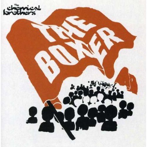 the boxer the chemical brothers 