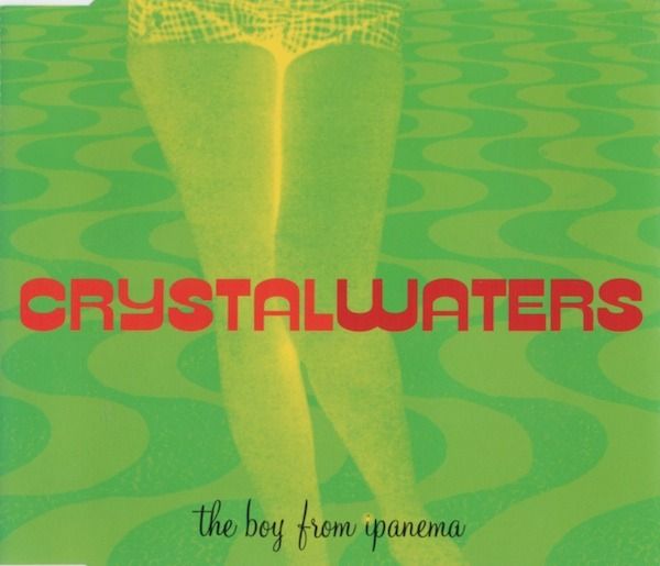 the boy from ipanema crystal waters 
