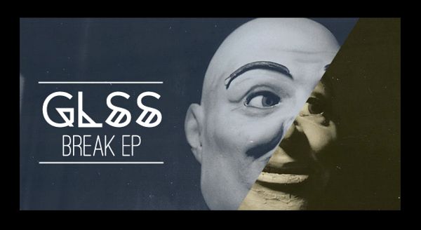 the break ep glss  