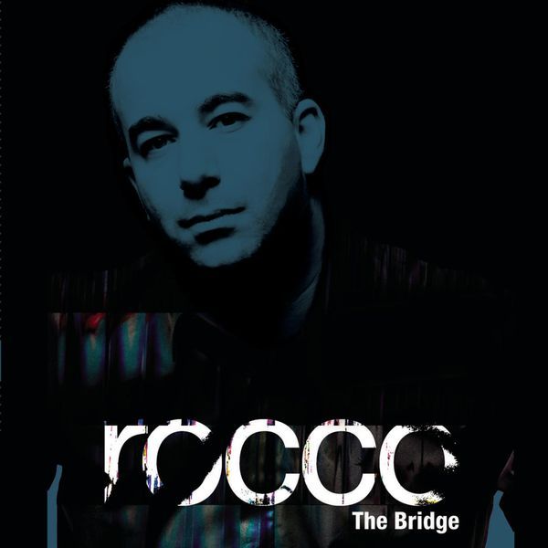 the bridge rocco 