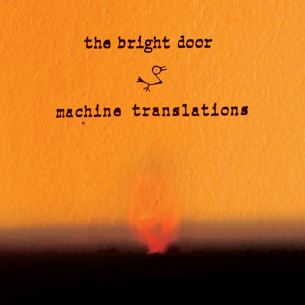 the bright door machine translations 