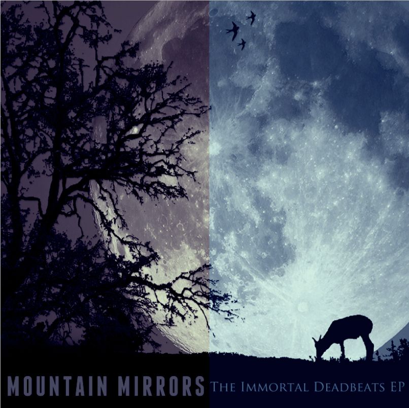 the immortal deadbea mountain mirrors  