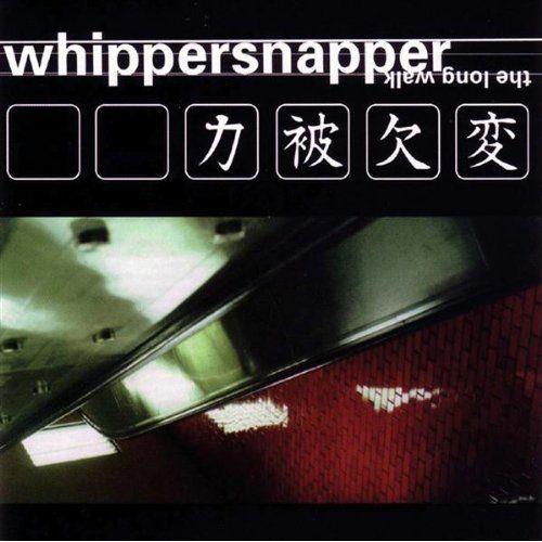 the long walk whippersnapper 