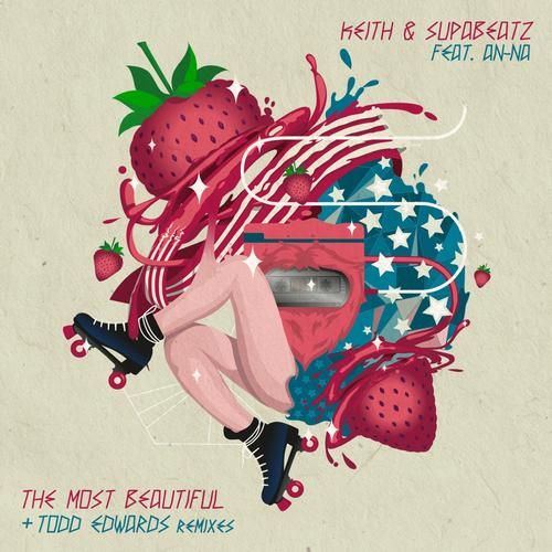 the most beautiful keith supabeatz  