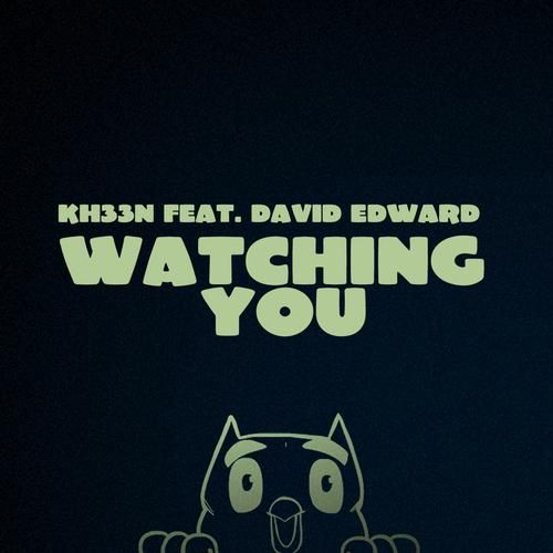 watching you dave edward  