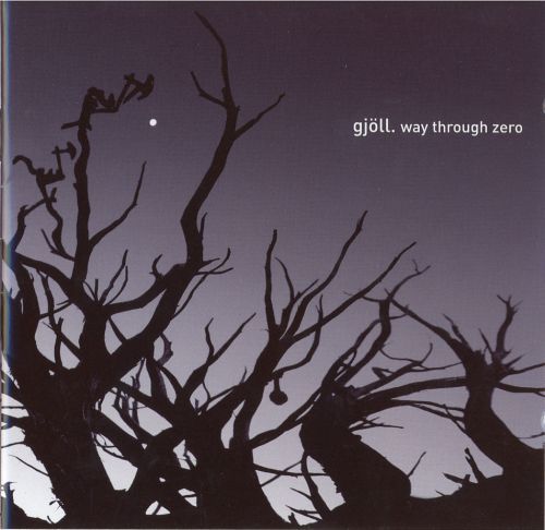 way through zero gjoll  