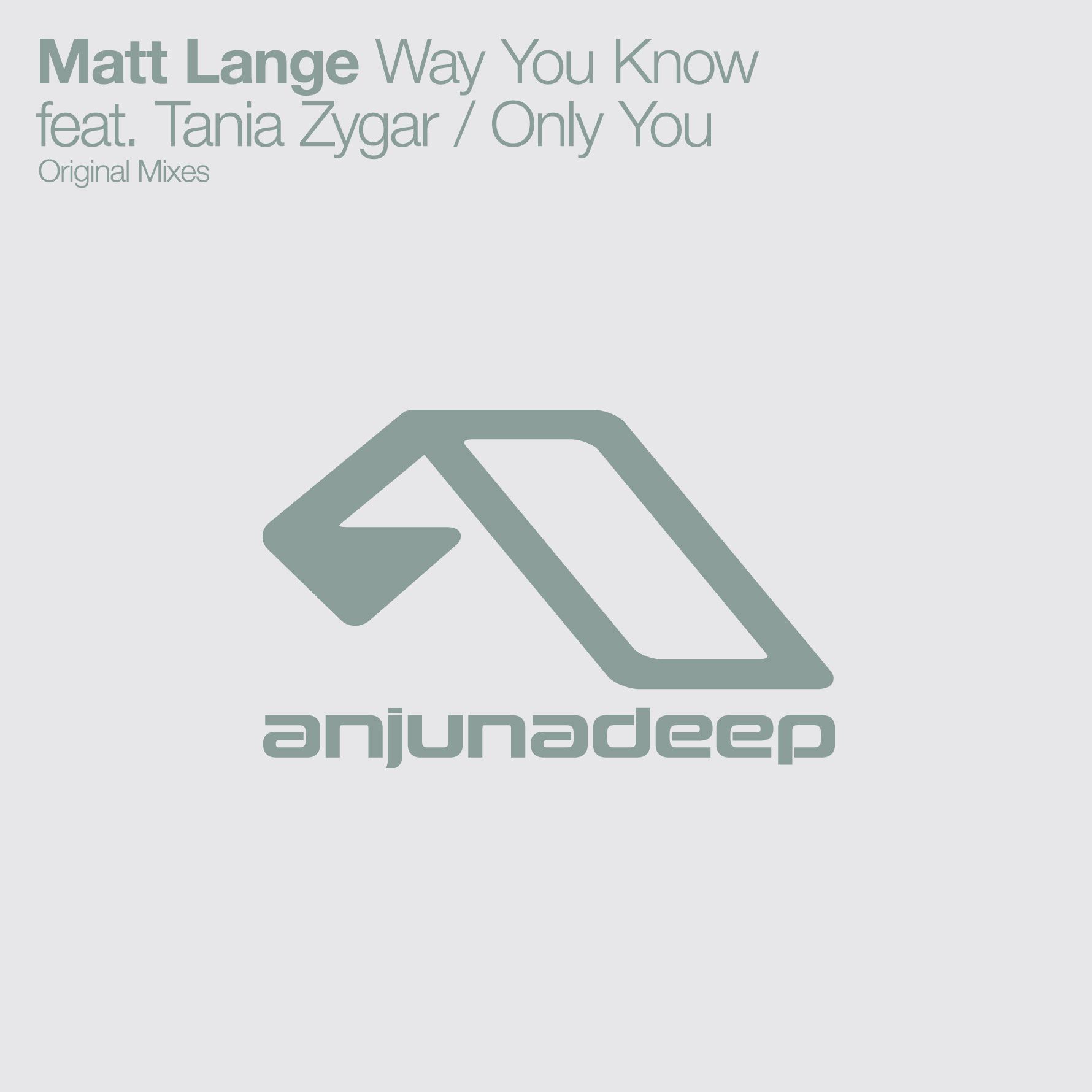 way you know only matt lange 