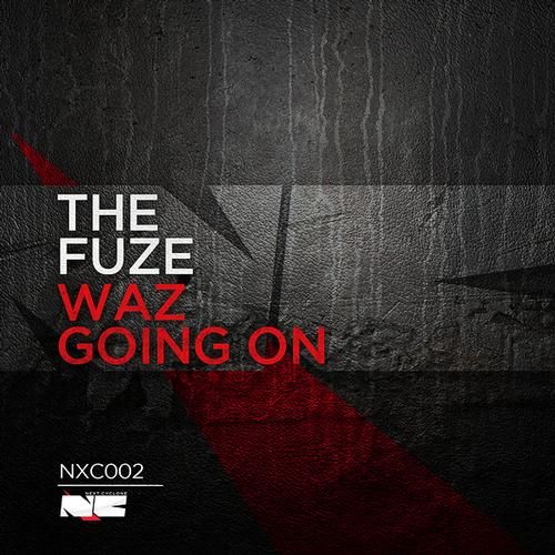 waz going on the fuze  