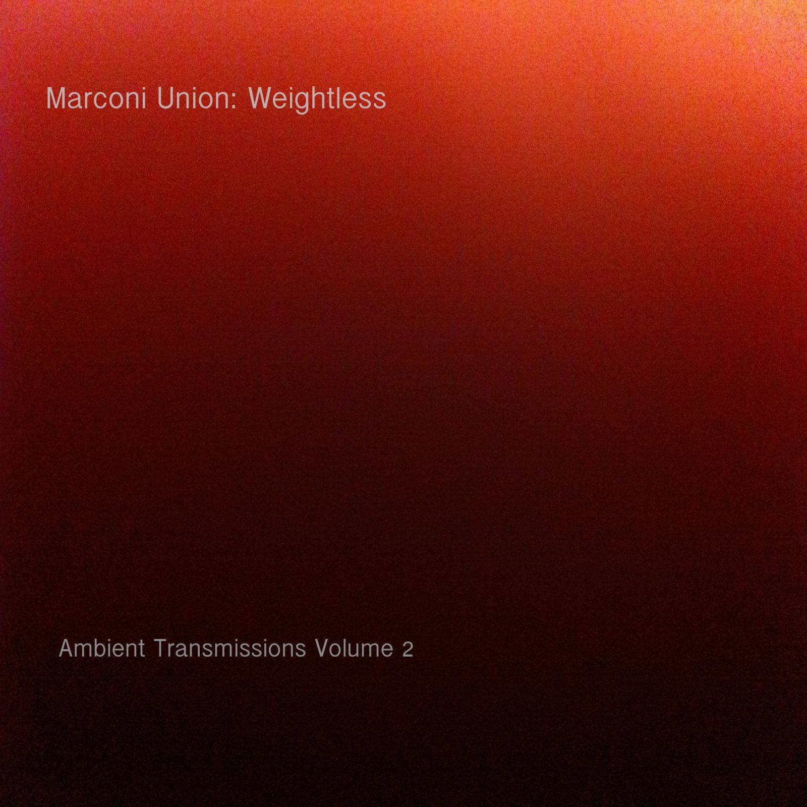 weightless ambient marconi union  