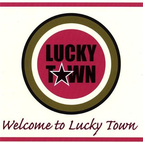 welcome to lucky tow lucky town 