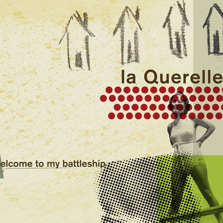 welcome to my battle la querelle  