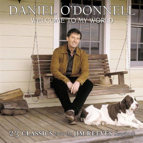 welcome to my world daniel odonnell 