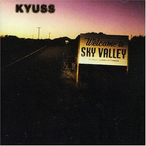 welcome to sky valley kyuss 