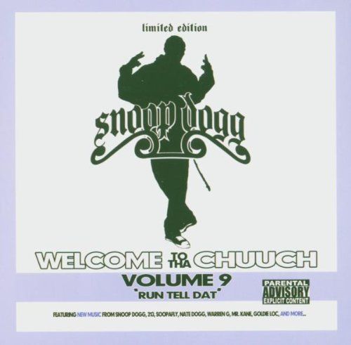 welcome to tha chuuc snoop dogg 