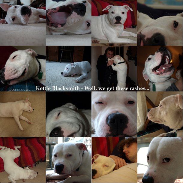 well we get these rashes kettle blacksmi 