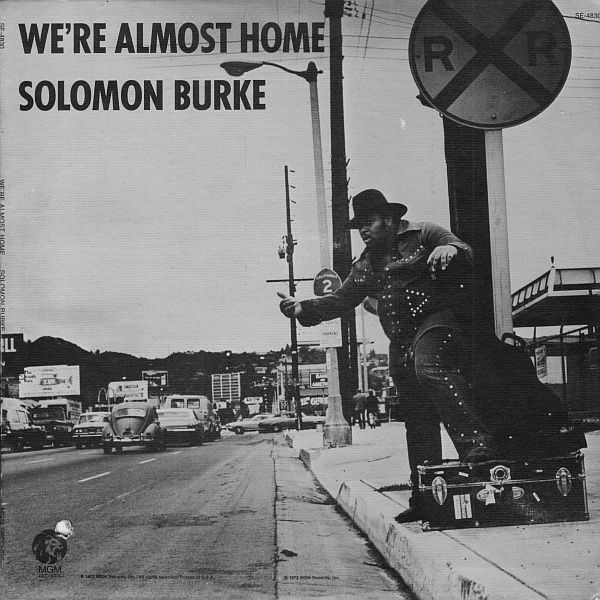 were almost hom solomon burke  