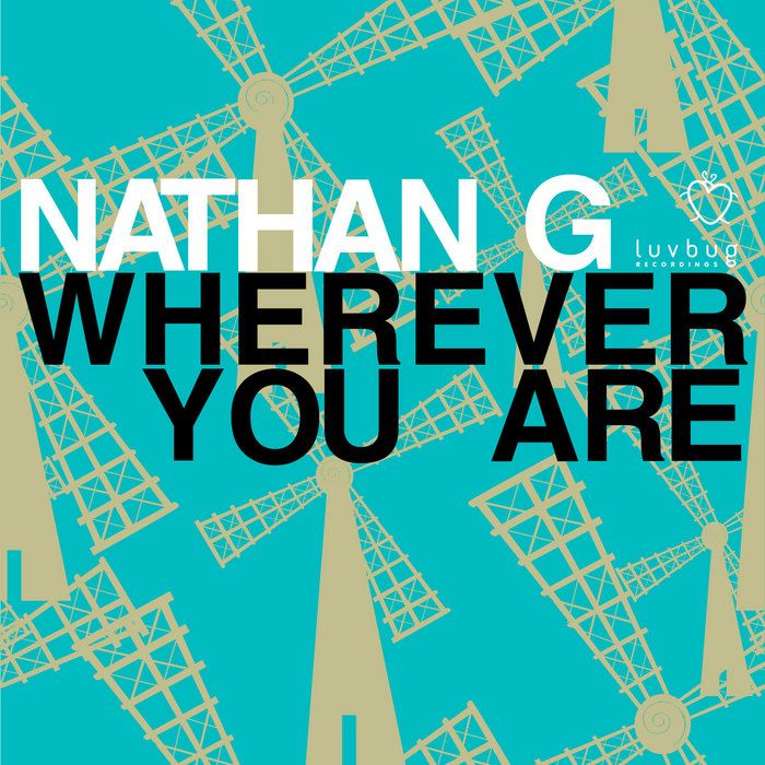 wherever you are nathan g  