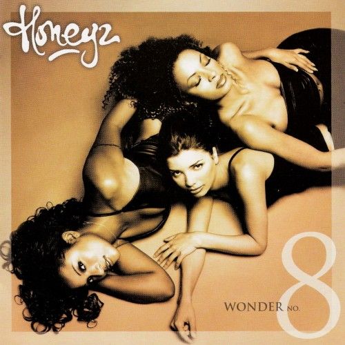 wonder no 8 honeyz 