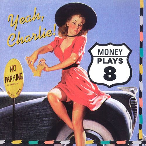 yeah charlie money plays 8 