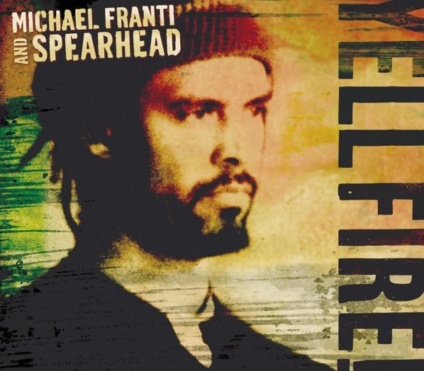 yell fire michael franti spe 