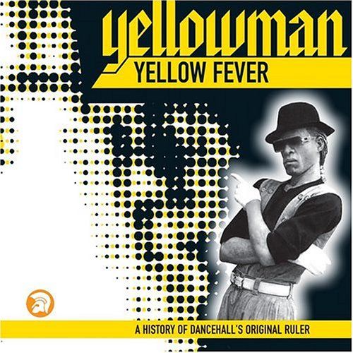 yellow fever a history of dancehall 39 