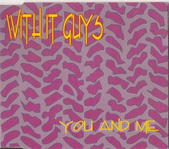 you and me with it guys 