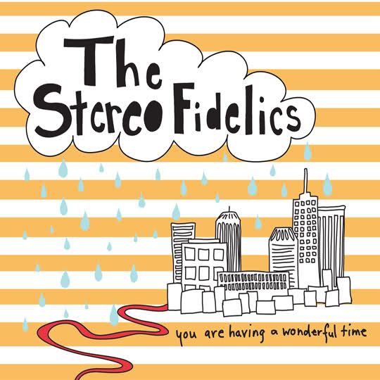 you are having a won the stereofidelics 