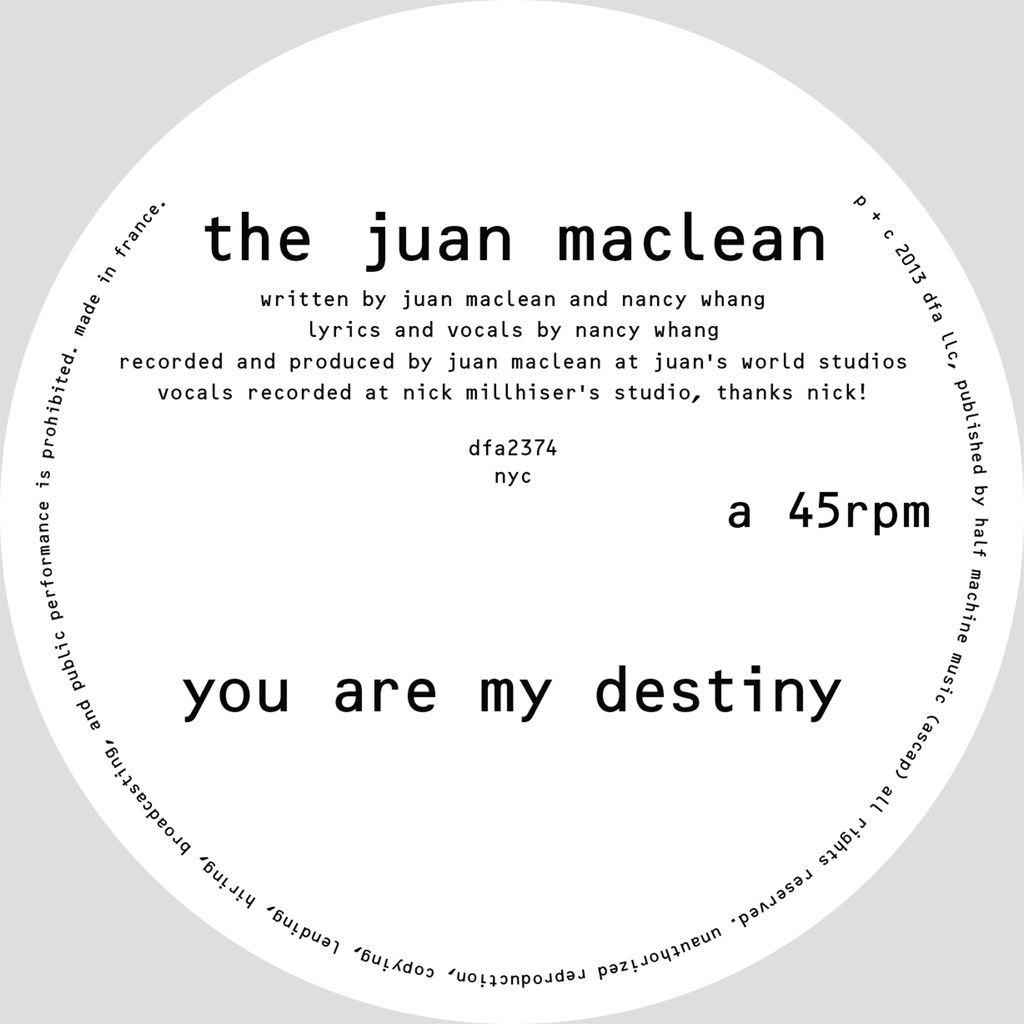 you are my destiny the juan maclean 