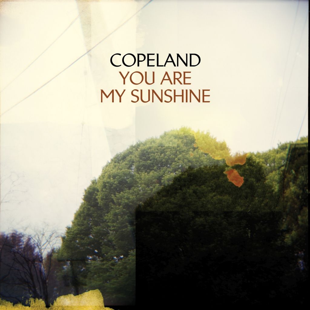you are my sunshine copeland  