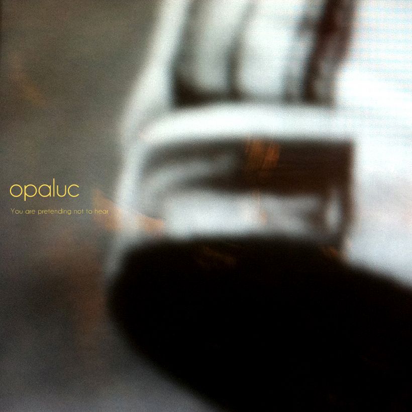 you are pretending n opaluc 