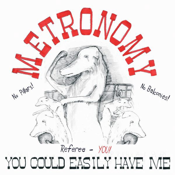 you could easily hav metronomy  