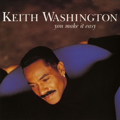you make it easy keith washington 