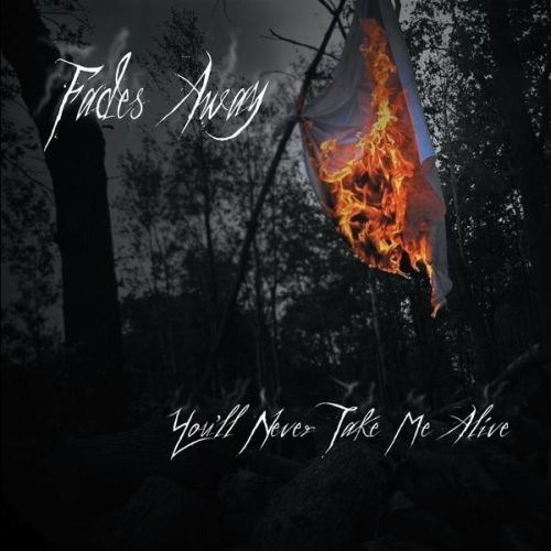 youll never tak fades away  