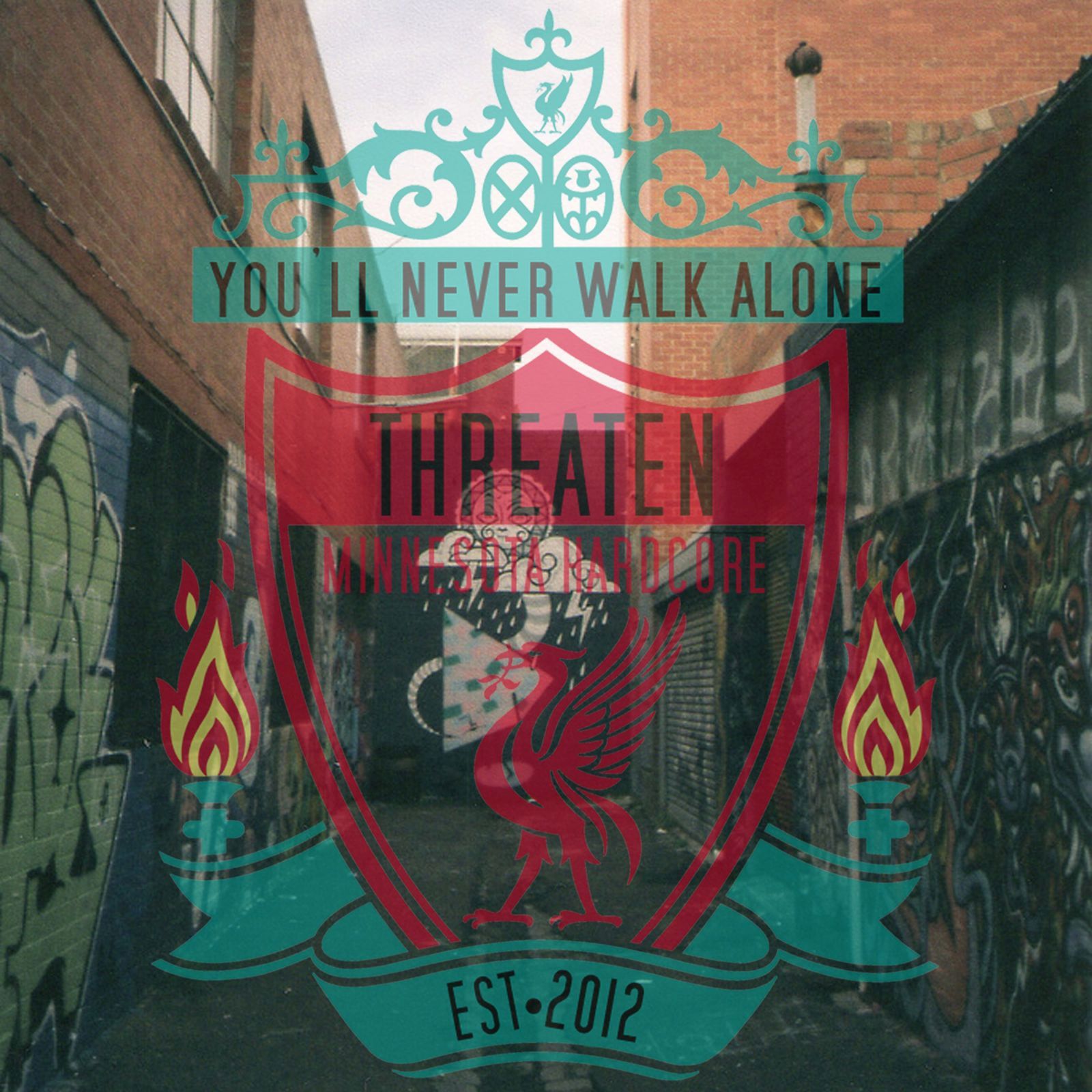 youll never walk alone threaten 