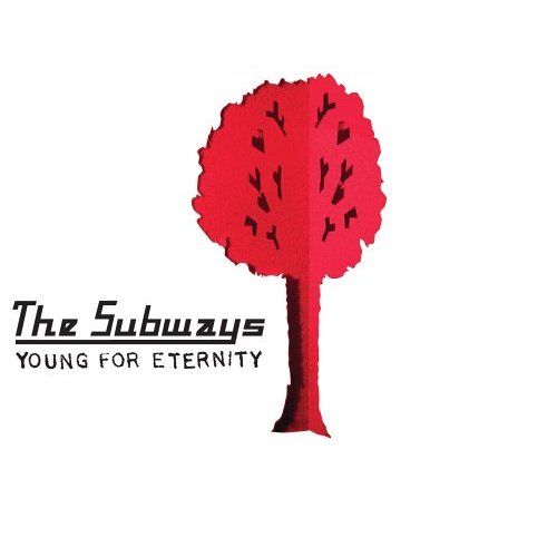 young for eternity the subways 