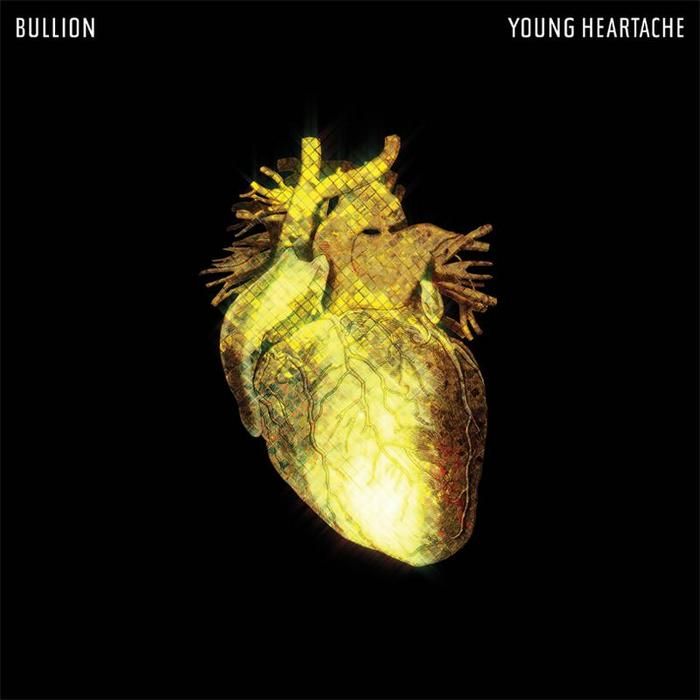 young heartache bullion 