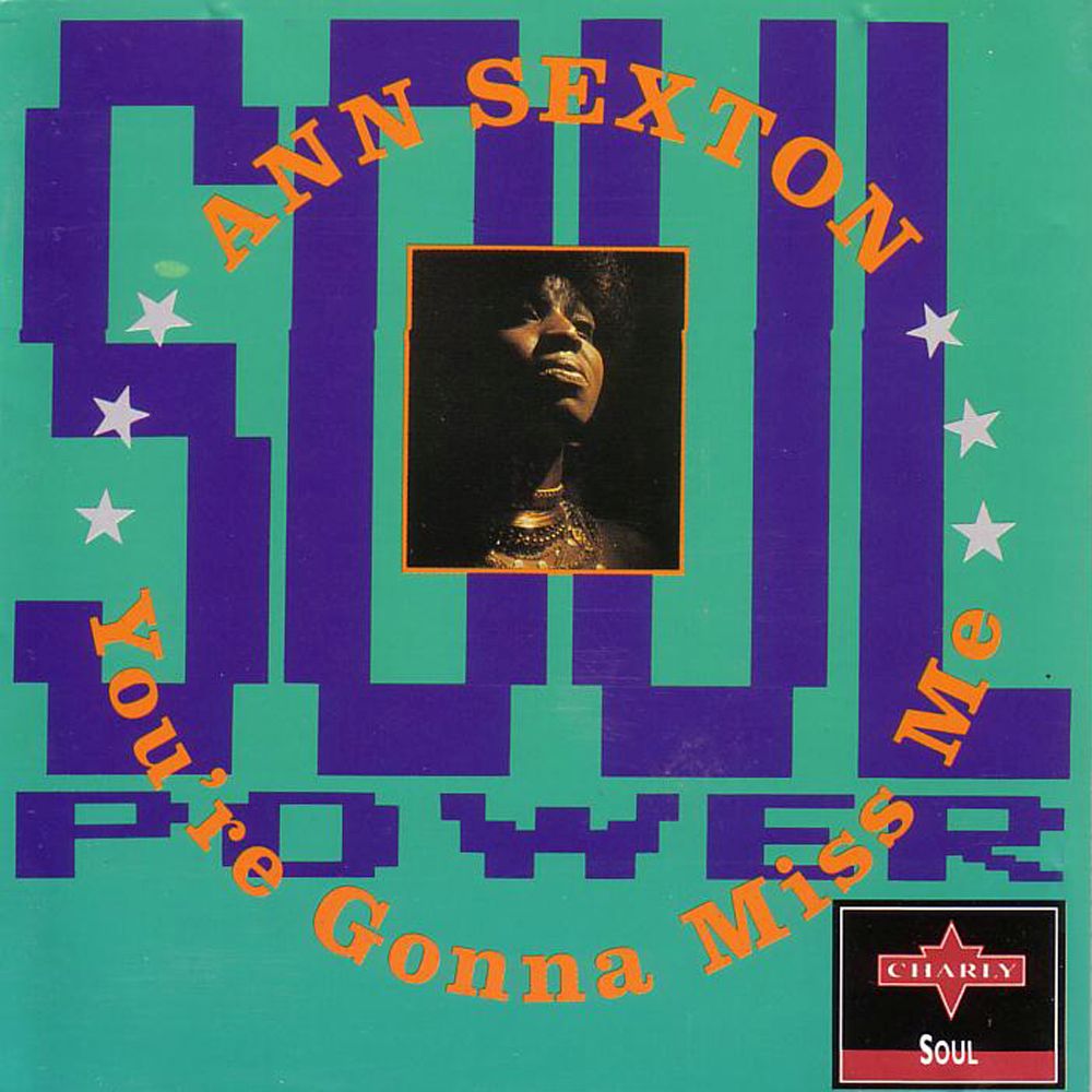 youre gonna mis ann sexton 