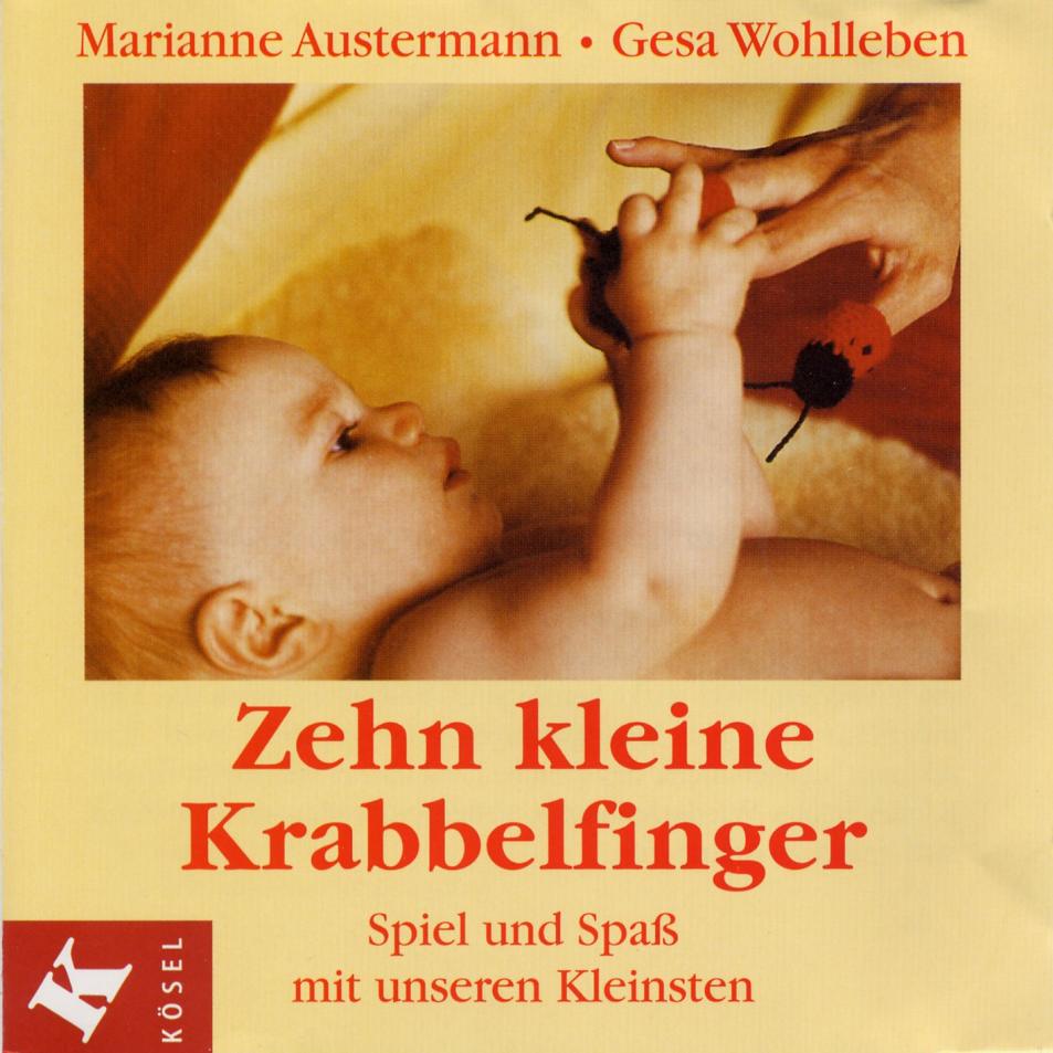 Zehn kleine Krabbelfinger Spiel und Spass mit unseren kleinsten Front