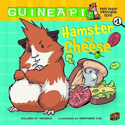  01 Hamster and Cheese Venable Colleen Af 