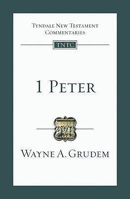 1 Peter Grudem Wayne 