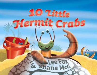 10 Little Hermit Crabs Fox Lee 