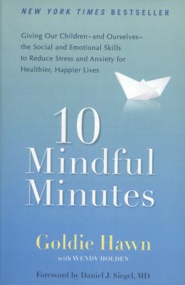 10 Mindful Minutes Hawn Goldie 