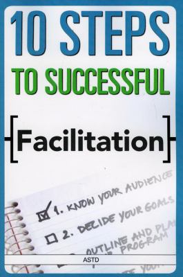 10 Steps to Successful Facilitation 