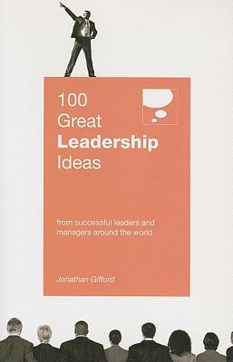 100 Great Leadership Ideas Gifford Jonathan 